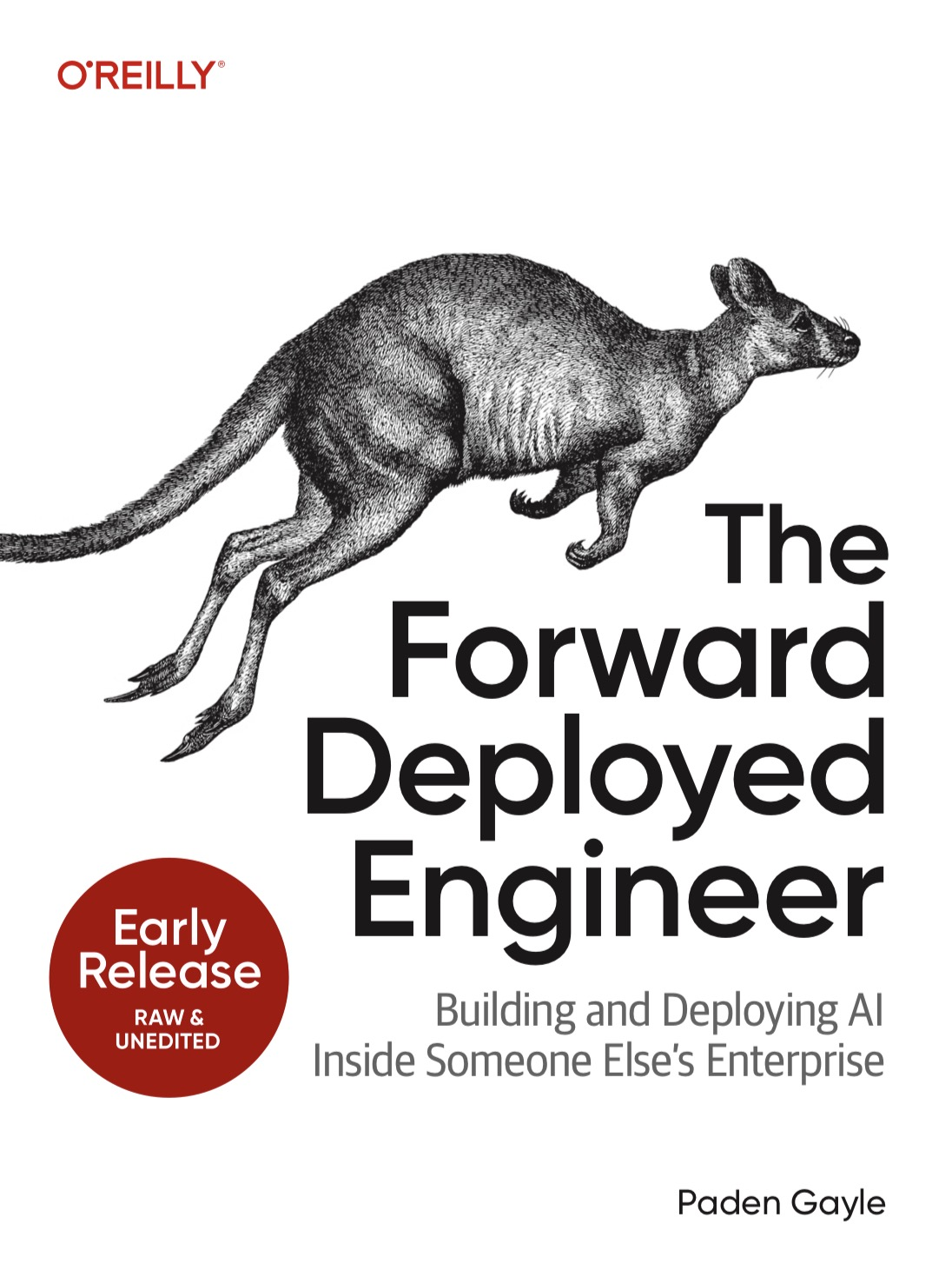 Early-release cover of The Forward Deployed Engineer by Paden Gayle